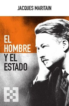 El Hombre Y El Estado Maritain Jacques