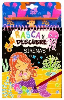 RASCA Y DESCUBRE -SIRENAS- (C/LPIZ PARA RASCAR)