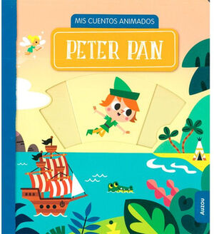 MIS CUENTOS ANIMADOS: PETER PAN