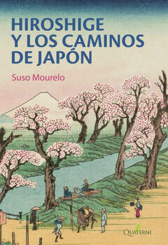 HIROSHIGE Y LOS CAMINOS DE JAPN