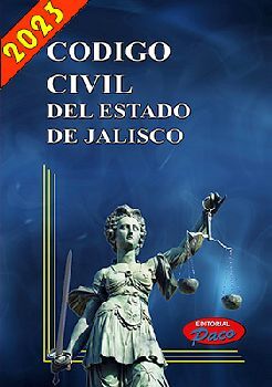 CDIGO CIVIL DEL ESTADO DE JALISCO 2023