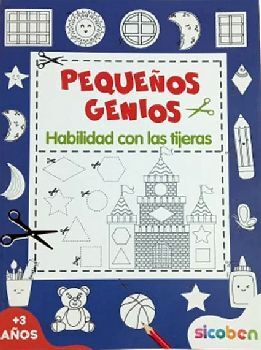 PEQUEOS GENIOS -HABILIDAD CON LAS TIJERAS-