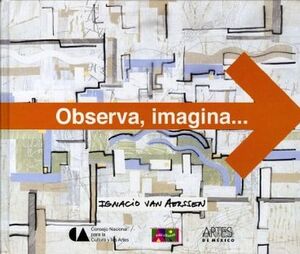 OBSERVA, IMAGINA... (EMPASTADO)