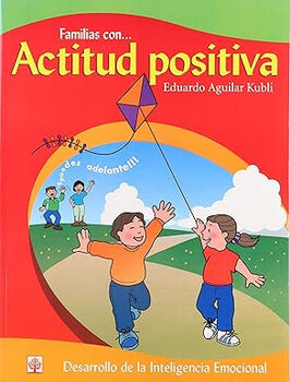 FAMILIAS CON... ACTITUD POSITIVA