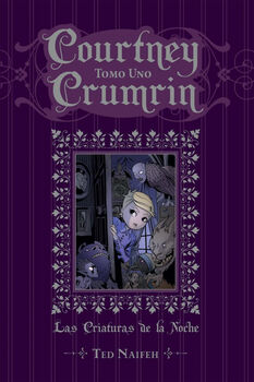 COURTNEY CRUMRIN (TOMO 1) -LAS CRIATURAS DE LA NOCHE-