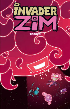 INVADER ZIM (TOMO 5-A)