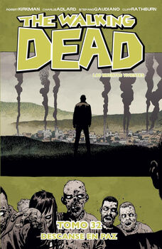 THE WALKING DEAD (TOMO 32) -DESCANSE EN PAZ-