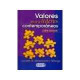 VALORES PARA LIDERES CONTEMPORANEOS