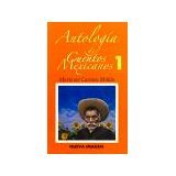 ANTOLOGIA DE CUENTOS MEXICANOS VOL. I NVA.EDICION