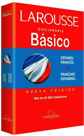 DICCIONARIO BSICO ESPAOL/FRANCS  FRANAIS/ESPAGNOL