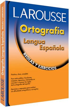 ORTOGRAFA LENGUA ESPAOLA. REGLAS Y EJERCICIOS