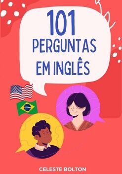 101 PERGUNTAS EM INGLS