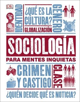 SOCIOLOGA PARA MENTES INQUIETAS