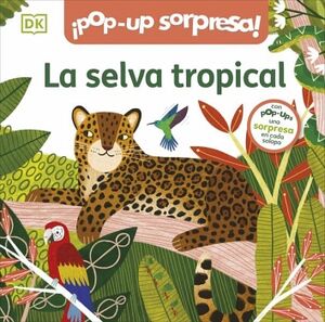 POP-UP SORPRESA! - POP-UP SORPRESA! - LA SELVA TROPICAL