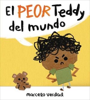 EL PEOR TEDDY DEL MUNDO (THE WORST TEDDY EVER)