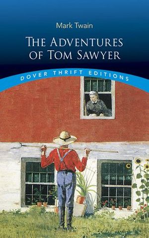 THE ADVENTURES OF TOM SAWYER