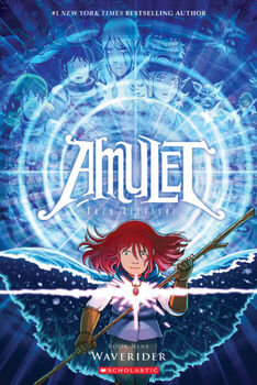 AMULET #9: WAVERIDER A GRAPHIC NOVEL