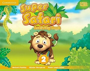 SUPER SAFARI 2 ACTIVITY BOOK