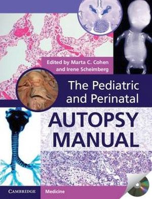 THE PEDIATRIC AND PERINATAL AUTOPSY MANUAL