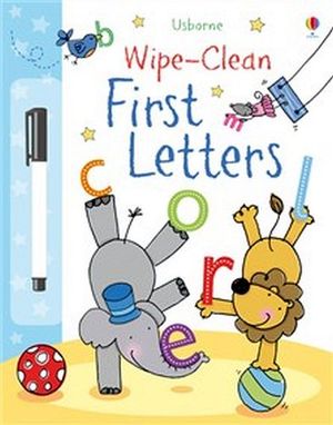 FIRST LETTERS ( USBORNE WIPE CLEAN BOOKS )