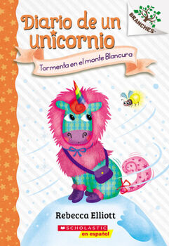 DIARIO DE UN UNICORNIO -TORMENTA EN EL MONTE BLANCURA-