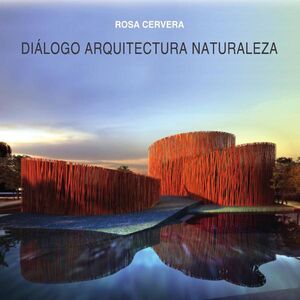 DIALOGO ARQUITECTURA NATURALEZA