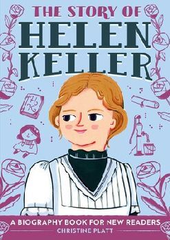 THE STORY OF HELEN KELLER