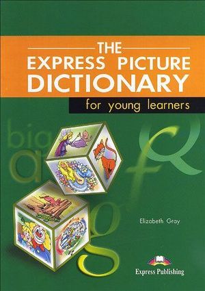 THE EXPRESS PICTURE DICTIONARY  STUDENTS