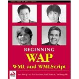 BEGINNING WAP, WML, AND WMLSCRIPT