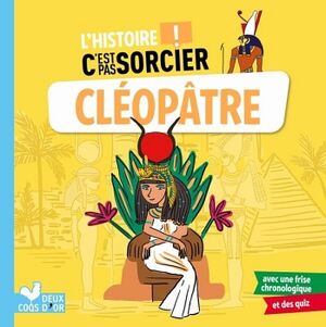 L'HISTOIRE C'EST PAS SORCIER - CLOPTRE