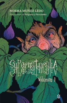 SUPERNATURALIA -VOLUMEN 1- 2ED.      (S.JUVENIL)