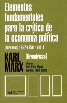 ELEMENTOS FUNDAMENTALES PARA LA CRTICA DE LA ECONOMA POLTICA (1)