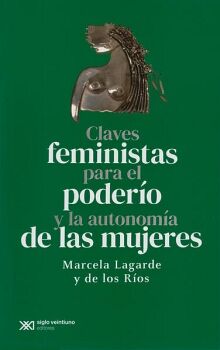 CLAVES FEMINISTAS PARA EL PODERO Y LA AUTONOMA DE LAS MUJERES