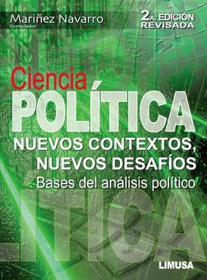 CIENCIA POLITICA 2ED. (NUEVOS CONTEXTOS, NUEVOS DESAFIOS) (2010)