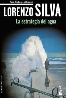 LA ESTRATEGIA DEL AGUA