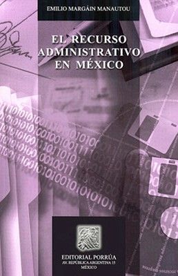 RECURSO ADMINISTRATIVO EN MXICO, EL 9ED.