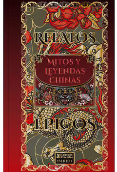 RELATOS PICOS -MITOS Y LEYENDAS CHINAS-  (EMPASTADO/FRACTALES)