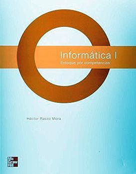 INFORMATICA I BACH.   -ENFOQUE POR COMPETENCIAS-