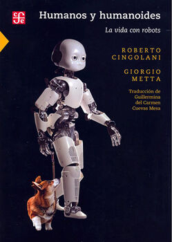 HUMANOS Y HUMANOIDES -LA VIDA CON ROBOTS-