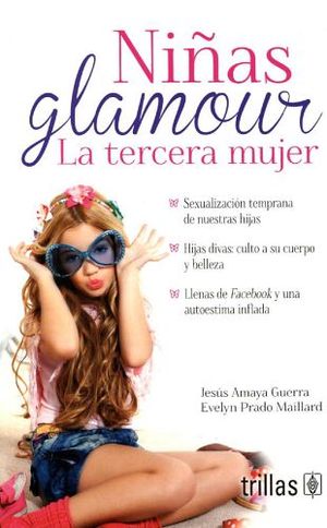 NIAS GLAMOUR -LA TERCERA MUJER-