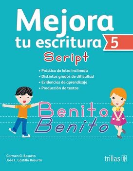 MEJORA TU ESCRITURA (5): SCRIPT