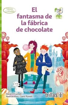 EL FANTASMA DE LA FBRICA DE CHOCOLATE