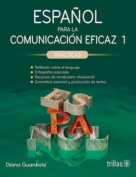 ESPAOL PARA LA COMUNICACIN EFICAZ (1): PRCTICAS