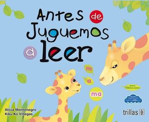 ANTES DE JUGUEMOS A LEER