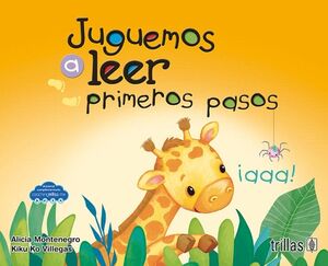 JUGUEMOS A LEER: PRIMEROS PASOS