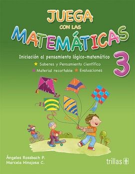 JUEGA CON LAS MATEMTICAS (3): PREESCOLAR