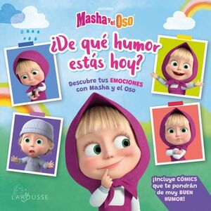 LAS EMOCIONES DE MASHA Y EL OSO, DE QU HUMOR ESTS HOY?