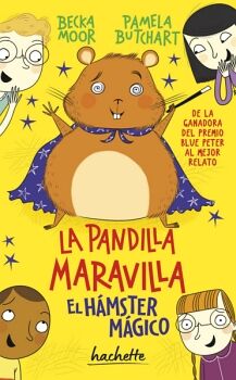 EL HMSTER MGICO (LA PANDILLA MARAVILLA)