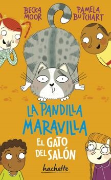 EL GATO DEL SALN (LA PANDILLA MARAVILLA)