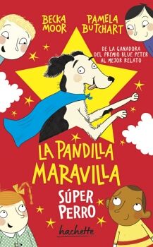 SPER PERRO (LA PANDILLA MARAVILLA)